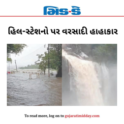 હિલ-સ્ટેશનો પર વરસાદી હાહાકાર